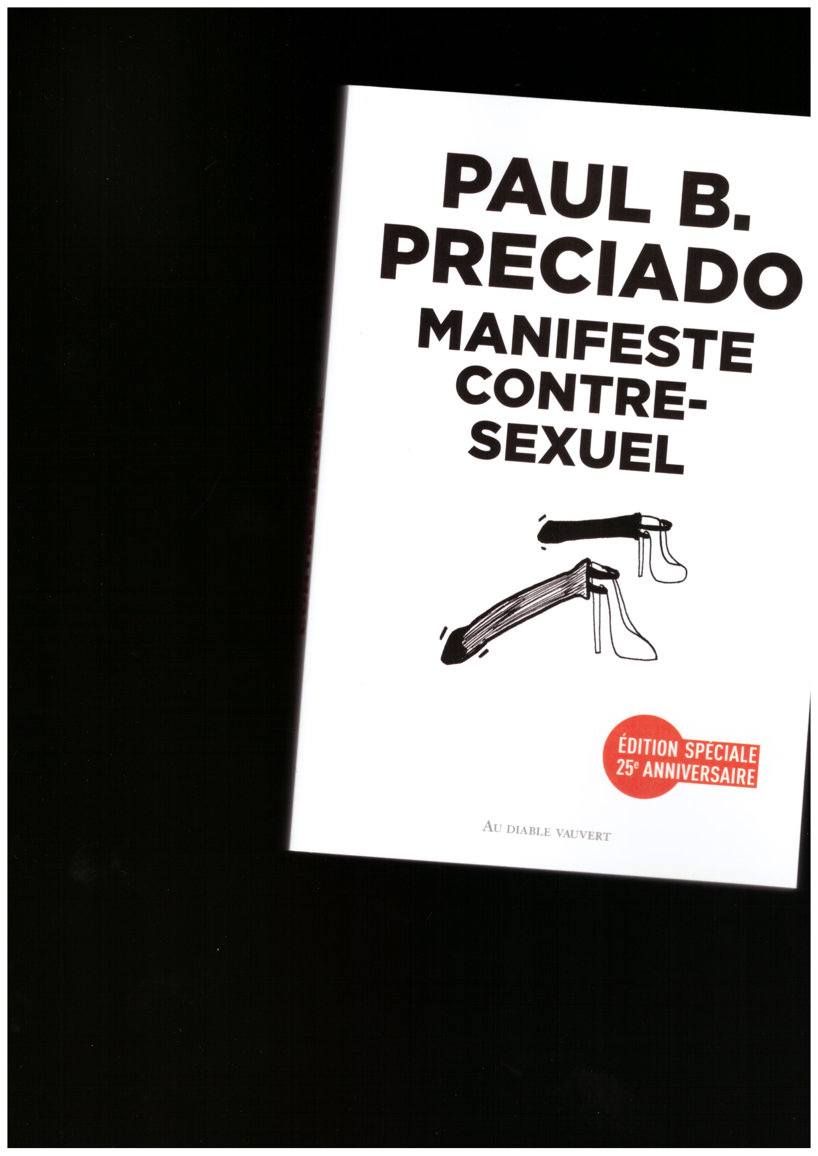 PRECIADO, Paul B. - Manifeste contra-sexuel